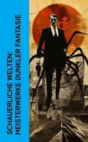 Cover von Schauerliche Welten: Meisterwerke dunkler Fantasie