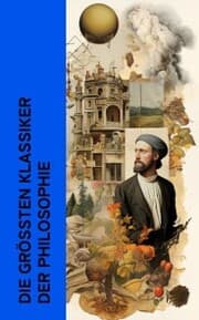 Cover von Die größten Klassiker der Philosophie