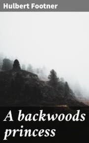 Cover von A backwoods princess