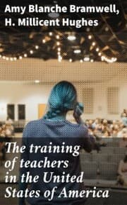 Cover von The training of teachers in the United States of America