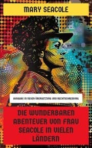 Cover von Die wunderbaren Abenteuer von Frau Seacole in vielen Ländern