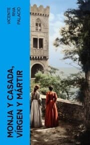 Cover von Monja y casada, vírgen y mártir