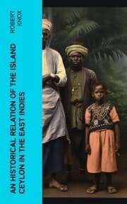 Cover von An Historical Relation of the Island Ceylon in the East Indies