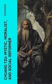 Cover von Chuang Tzu: Mystic, Moralist, and Social Reformer