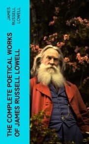 Cover von The Complete Poetical Works of James Russell Lowell