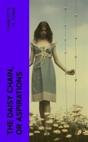Cover von The Daisy Chain, or Aspirations