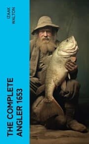 Cover von The Complete Angler 1653
