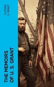 Cover von The Memoirs of U. S. Grant