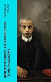 Cover von Benedetto Croce: An Introduction to His Philosophy
