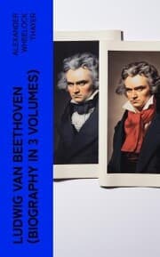 Cover von Ludwig van Beethoven (Biography in 3 Volumes)
