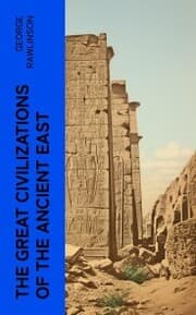 Cover von The Great Civilizations of the Ancient East