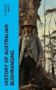 Cover von History of Australian Bushranging