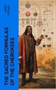 Cover von The Sacred Formulas of the Cherokees