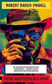 Cover von Meine Abenteuer als Spion