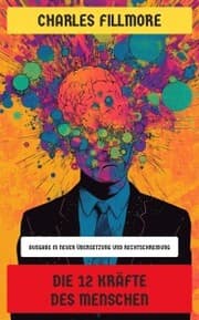 Cover von Die 12 Kräfte des Menschen