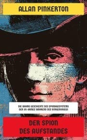 Cover von Der Spion des Aufstandes