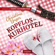 Cover von KOPFLOS IM KURHOTEL