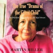 Cover von The True Drama of the Gifted Child