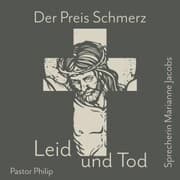 Cover von Der Preis Schmerz, Leid und Tod