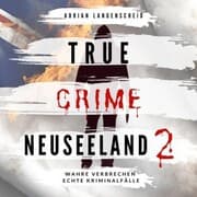 Cover von True Crime Neuseeland 2