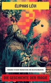 Cover von Die Geschichte der Magie