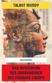 Cover von Das Mysterium der Grabkammer des Pharaos Cheops