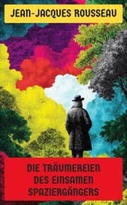 Cover von Die Träumereien des einsamen Spaziergängers