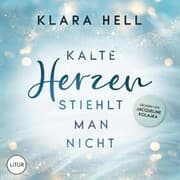 Cover von Kalte Herzen stiehlt man nicht