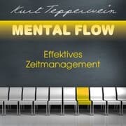 Cover von Mental Flow: Effektives Zeitmanagement