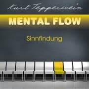 Cover von Mental Flow: Sinnfindung