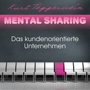 Cover von Mental Sharing: Das kundenorientierte Unternehmen