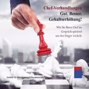 Cover von Chef-Verhandlungen: Gut. Besser. Gehaltserhöhung!