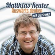 Cover von Matthias Reuter, Auswärts denken mit Getränken