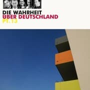 Cover von Diverse Interpreten, Die Wahrheit über Deutschland, Pt. 13