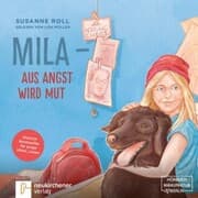 Cover von Mila aus Angst wird Mut - Dietrich Bonhoeffer für junge Leser_Innen