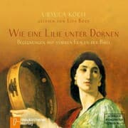 Cover von Wie eine Lilie unter Dornen