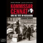 Cover von Kommissar Gennat und die Tote im Reisekorb