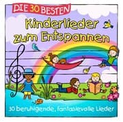 Cover von Die 30 besten Kinderlieder zum Entspannen