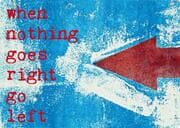 Cover von Magnet 'when nothing goes right go left'
