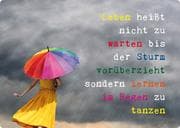 Cover von Magnet 'Leben heißt nicht zu warten bis der Sturm vorüberzieht, sondern lernen im Regen zu tanzen'