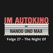 Cover von Im Autokino, Folge 27: The Night Of