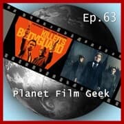 Cover von Planet Film Geek, PFG Episode 63: Killer's Bodyguard, The Limehouse Golem