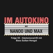 Cover von Im Autokino, Folge 55: Gästemonat 3 mit Bass Sultan Hengzt