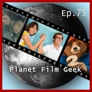 Cover von Planet Film Geek, PFG Episode 75: Battle of the Sexes, Paddington 2, Detroit