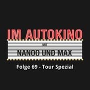 Cover von Im Autokino, Folge 69: Tour Spezial