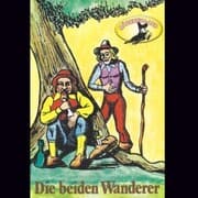 Cover von Gebrüder Grimm, Die beiden Wanderer / Der Geist im Glase