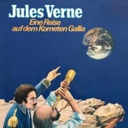 Cover von Jules Verne, Eine Reise auf dem Kometen Gallia