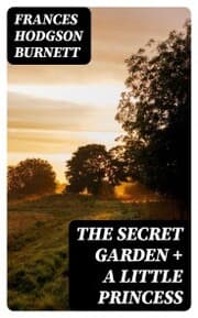 Cover von The Secret Garden + A Little Princess