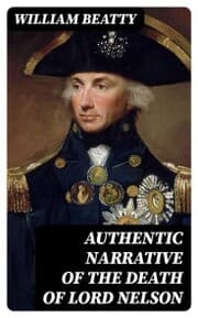 Cover von Authentic Narrative of the Death of Lord Nelson
