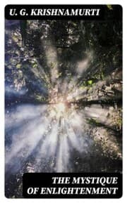 Cover von The Mystique of Enlightenment